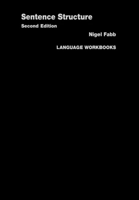 Buy Sentence Structure (English, Nigel Fabb) — BookShops.in