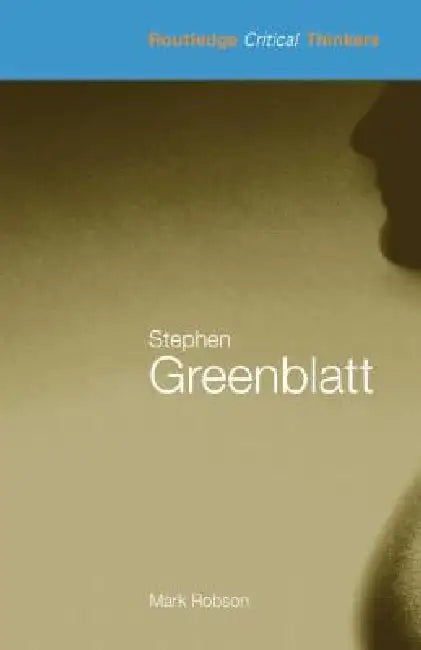 Stephen Greenblatt (English, Mark Robson)