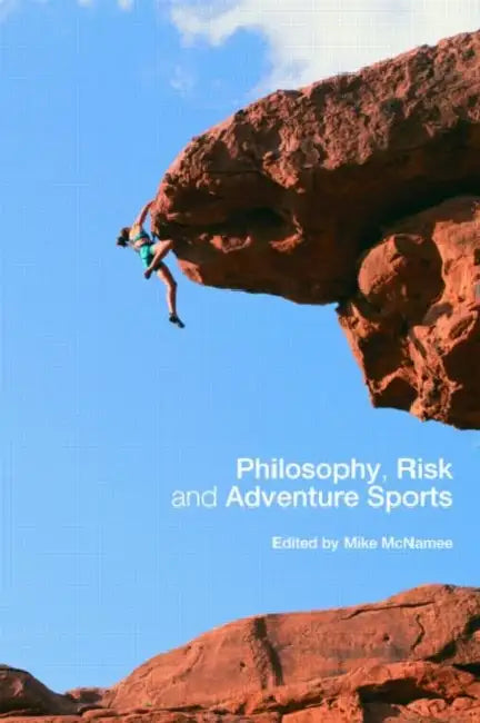 Buy Philosophy, Risk and Adventure Sports (English, Mike J. McNamee) — BookShops.in
