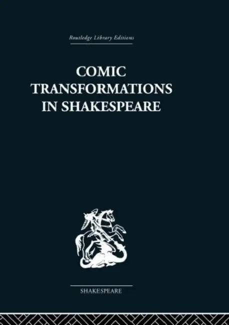 Buy Comic Transformations in Shakespeare (English, Ruth Nevo) — BookShops.in