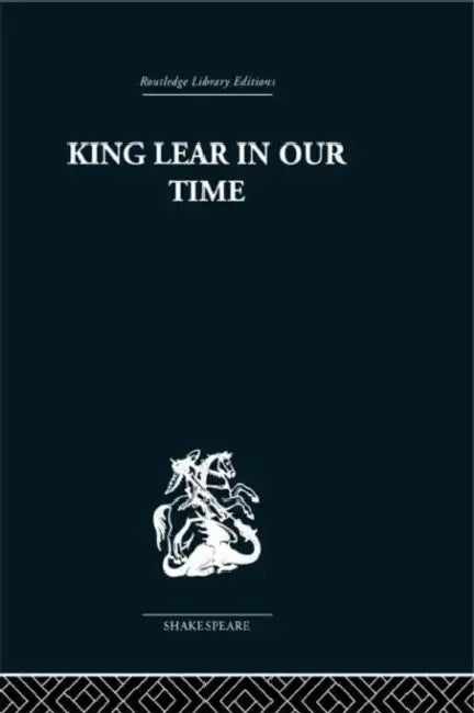 Buy King Lear in Our Time (English, Maynard Mack) — BookShops.in