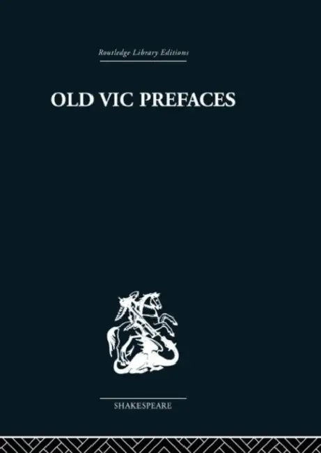 Buy Old Vic Prefaces (English, Hugh Hunt) — BookShops.in