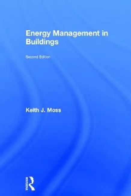 Buy Energy Management in Buildings (English, Keith Moss) — BookShops.in