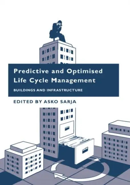 Buy Predictive and Optimised Life Cycle Management (English, Asko Sarja) — BookShops.in