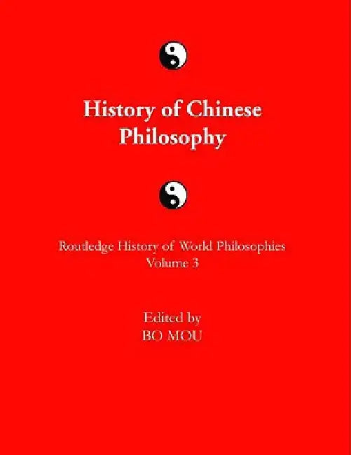 Buy History of Chinese Philosophy (English, Bo Mou) — BookShops.in