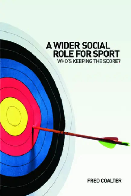 Buy A Wider Social Role for Sport (English, Fred Coalter) — BookShops.in