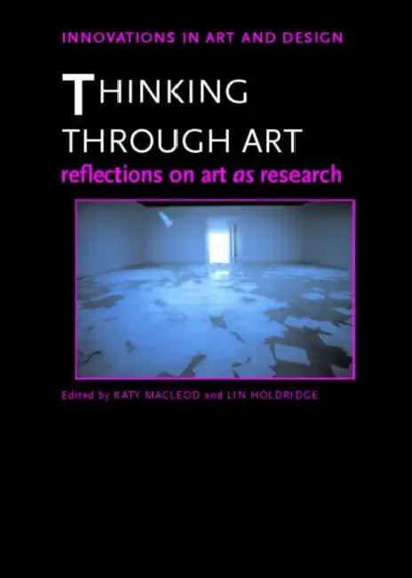 Buy Thinking Through Art (English, Katy Macleod | Lin Holdridge) — BookShops.in