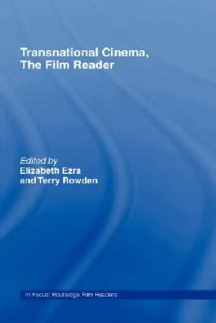 Buy Transnational Cinema, The Film Reader (English, Elizabeth Ezra | Terry Rowden) — BookShops.in