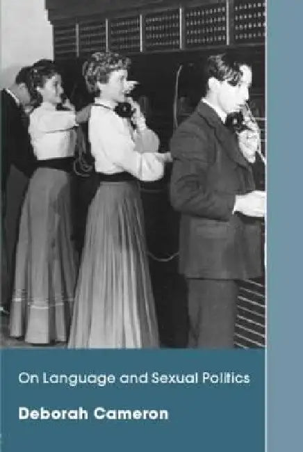 Buy On Language and Sexual Politics (English, Deborah Cameron) — BookShops.in
