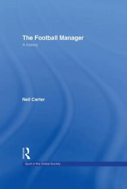 Buy The Football Manager (English, Neil Carter) — BookShops.in