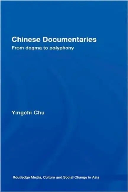Buy Chinese Documentaries (English, Yingchi Chu) — BookShops.in