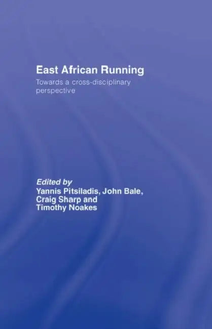 Buy East African Running (English, Yannis Pitsiladis) — BookShops.in