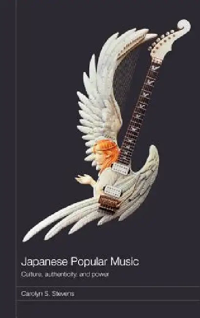 Buy Japanese Popular Music (English, Carolyn Stevens) — BookShops.in