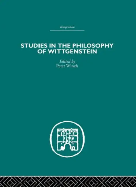 Buy Studies in the Philosophy of Wittgenstein (English, Peter Winch) — BookShops.in