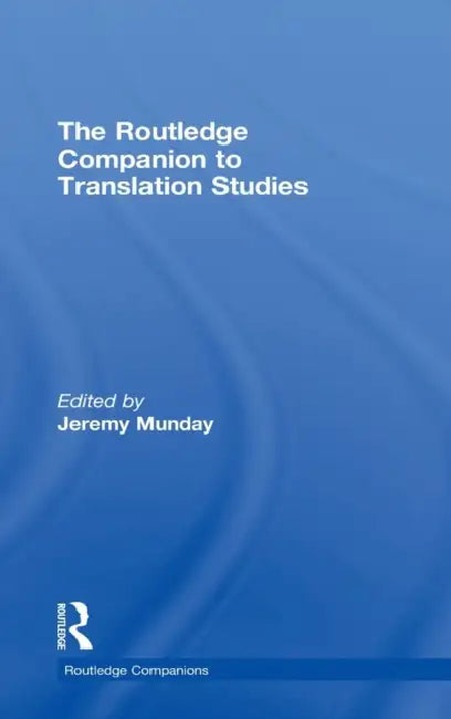 Buy The Routledge Companion to Translation Studies (English, Jeremy Munday) — BookShops.in