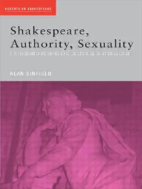 Buy Shakespeare, Authority, Sexuality | by Alan Sinfield | Routledge | by Alan Sinfield | Routledge | by Alan Sinfield | Routledge | by Alan Sinfield | Routledge | by Alan Sinfield | Routledge | by Alan Sinfield | Routledge | by Alan Sinfield | Routledge | by Alan Sinfield | Routledge | by Alan Sinfield | Routledge | by Alan Sinfield | Routledge | by Alan Sinfield | Routledge | by Alan Sinfield | Routledge | by Alan Sinfield | Routledge | by Alan Sinfield | Routledge | by Alan Sinfield | Routledge | — BookShops.in