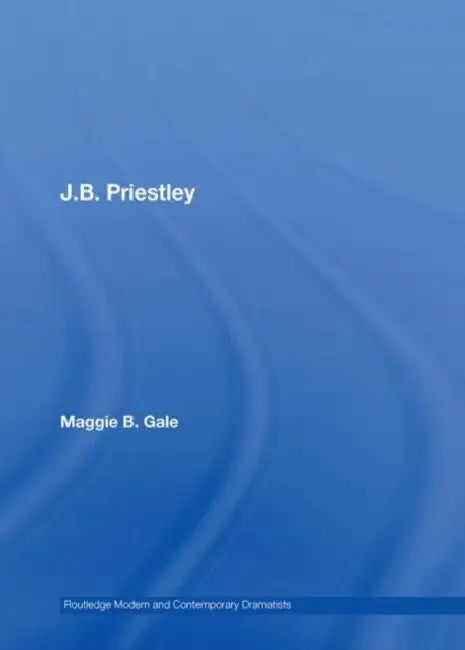 Buy J.B. Priestley (English, Maggie B. Gale) β BookShops.in