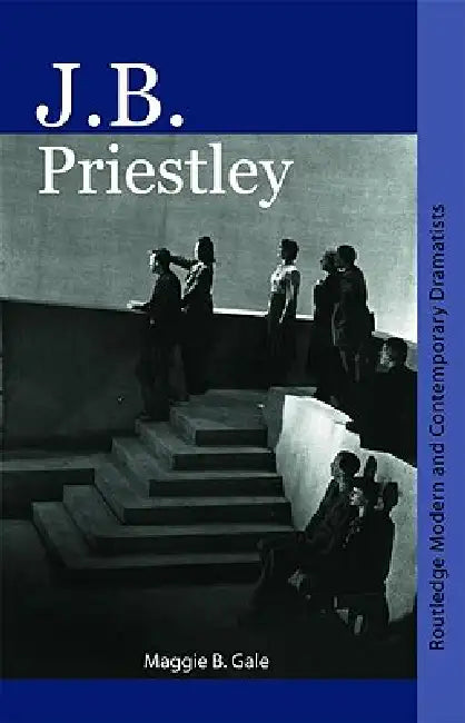 Buy J.B. Priestley (English, Maggie B. Gale) β BookShops.in