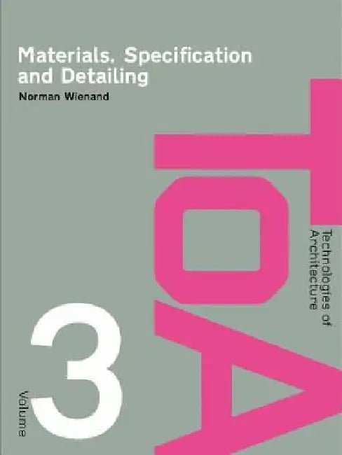 Buy Materials, Specification and Detailing (English, Norman Wienand) — BookShops.in