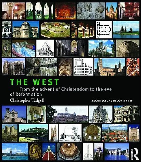 Buy The West (English, Christopher Tadgell) โ BookShops.in