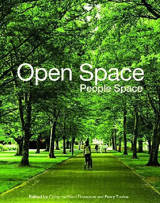 Buy Open Space (English, Catharine Ward Thompson | Penny Travlou) — BookShops.in