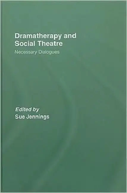 Buy Dramatherapy and Social Theatre | by Sue Jennings | Routledge | by Sue Jennings | Routledge | by Sue Jennings | Routledge | by Sue Jennings | Routledge | by Sue Jennings | Routledge | by Sue Jennings | Routledge | by Sue Jennings | Routledge | by Sue Jennings | Routledge | by Sue Jennings | Routledge | by Sue Jennings | Routledge | by Sue Jennings | Routledge | by Sue Jennings | Routledge | by Sue Jennings | Routledge | by Sue Jennings | Routledge | by Sue Jennings | Routledge | by Sue Jennings  — BookShops.in