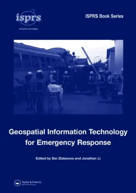 Buy Geospatial Information Technology for Emergency Response | b — BookShops.in