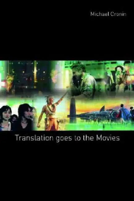 Buy Translation goes to the Movies (English, Cronin Michael) — BookShops.in
