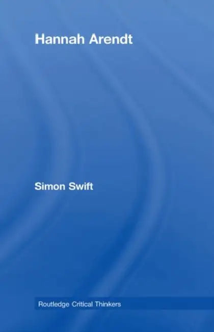 Buy Hannah Arendt (English, Simon Swift) — BookShops.in