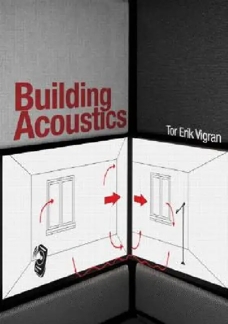 Buy Building Acoustics (English, Tor Erik Vigran) — BookShops.in