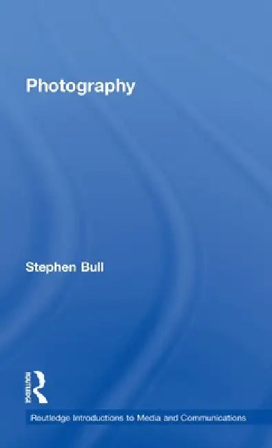 Buy Photography (English, Stephen Bull) — BookShops.in