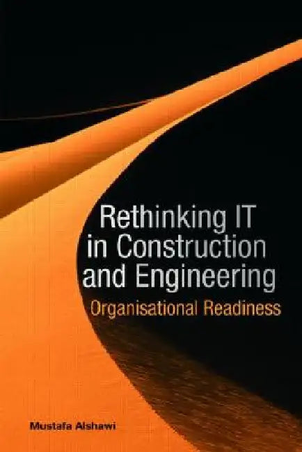 Buy Rethinking It in Construction and Engineering (English, Mustafa Alshawi) — BookShops.in