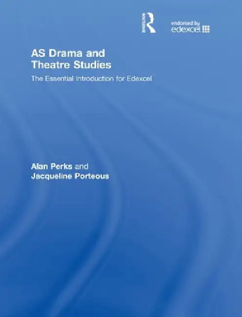 Buy AS Drama and Theatre Studies | by Alan Perks | Jacqueline Porteous | Routledge | by Alan Perks | Jacqueline Porteous | Routledge | by Alan Perks | Jacqueline Porteous | Routledge | by Alan Perks | Jacqueline Porteous | Routledge | by Alan Perks | Jacqueline Porteous | Routledge | by Alan Perks | Jacqueline Porteous | Routledge | by Alan Perks | Jacqueline Porteous | Routledge | by Alan Perks | Jacqueline Porteous | Routledge | by Alan Perks | Jacqueline Porteous | Routledge | by Alan Perks | Jac — BookShops.in