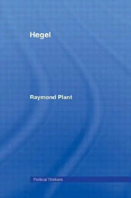 Buy Hegel (English, Raymond Plant) β BookShops.in