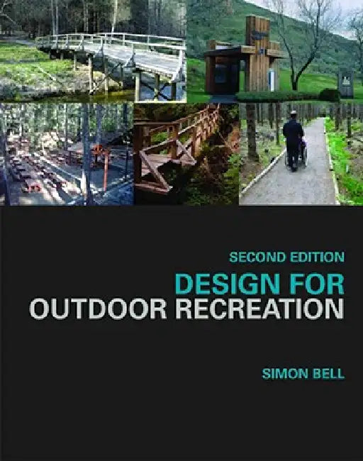Buy Design for Outdoor Recreation (English, Simon Bell) — BookShops.in