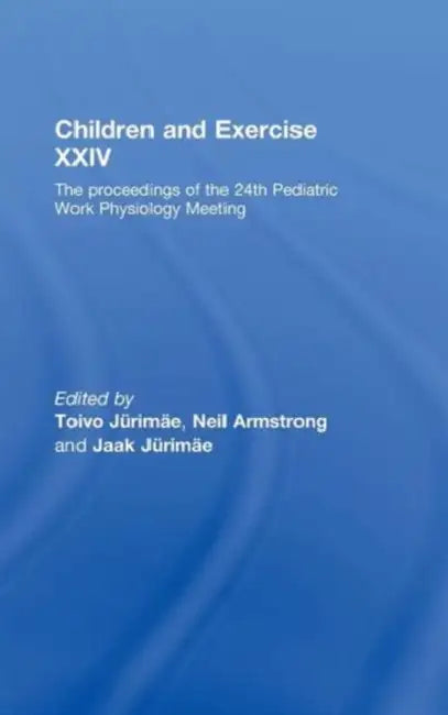 Buy Children and Exercise XXIV (English, Toivo Jurimae | Neil Armstrong | Jaak Jurimae) — BookShops.in