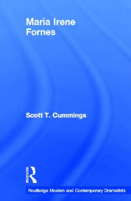 Buy Maria Irene Fornes (English, Scott T. Cummings) — BookShops.in