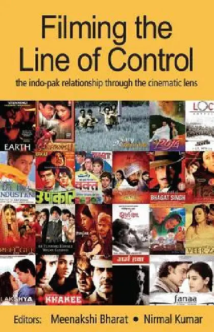 Buy Filming the Line of Control (English, Meenakshi Bharat | Nirmal Kumar) — BookShops.in