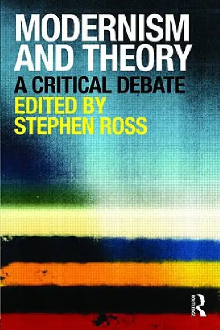 Buy Modernism and Theory (English, Stephen Ross) โ BookShops.in
