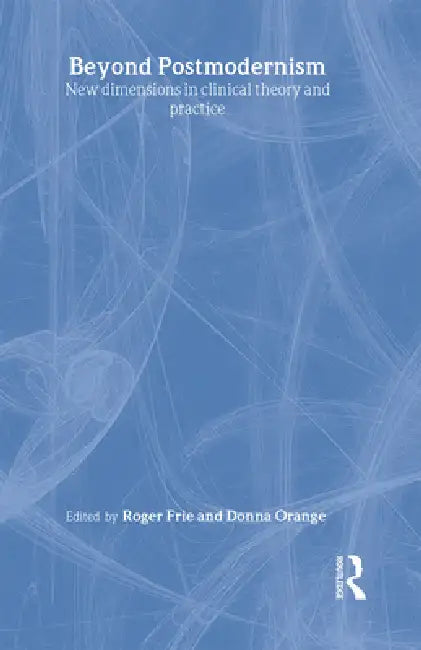 Buy Beyond Postmodernism (English, Roger Frie | Donna Orange) โ BookShops.in