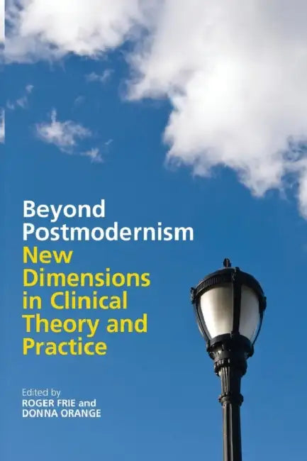 Buy Beyond Postmodernism (English, Roger Frie | Donna Orange) โ BookShops.in