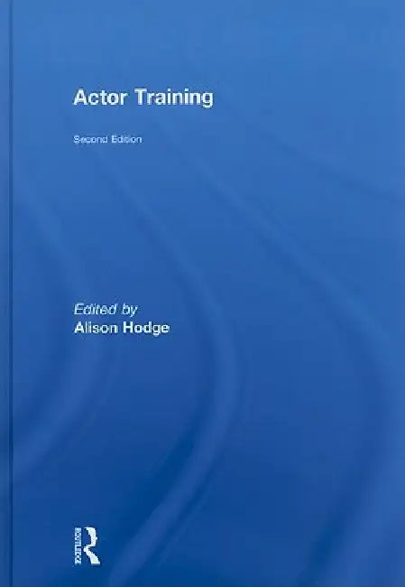 Buy Actor Training (English, Alison Hodge) โ BookShops.in