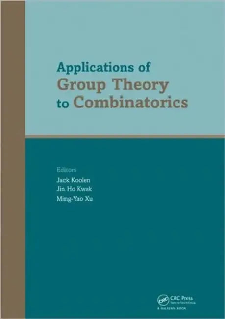 Buy Applications of Group Theory to Combinatorics (English, Jack Koolen) — BookShops.in
