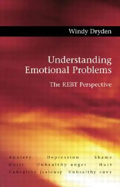 Buy Understanding Emotional Problems (English, Windy Dryden) — BookShops.in