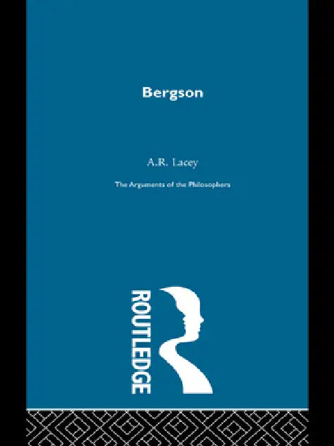 Buy Bergson-Arg Philosophers (English, A. R. Lacey) โ BookShops.in