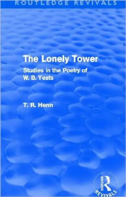 Buy The Lonely Tower (Routledge Revivals) (English, Thomas Rice Henn) β BookShops.in