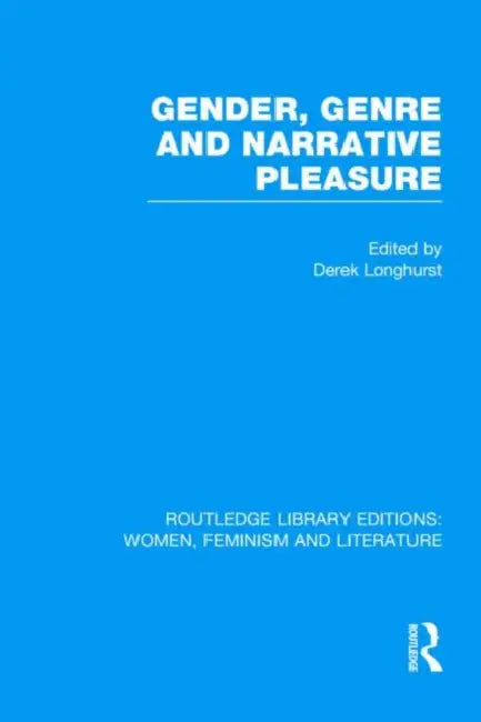 Buy Gender, Genre & Narrative Pleasure (English, Derek Longhurst) — BookShops.in