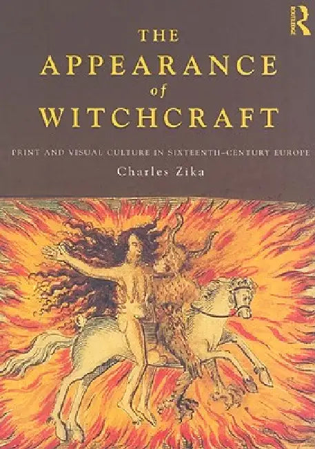 Buy The Appearance of Witchcraft (English, Charles Zika) — BookShops.in