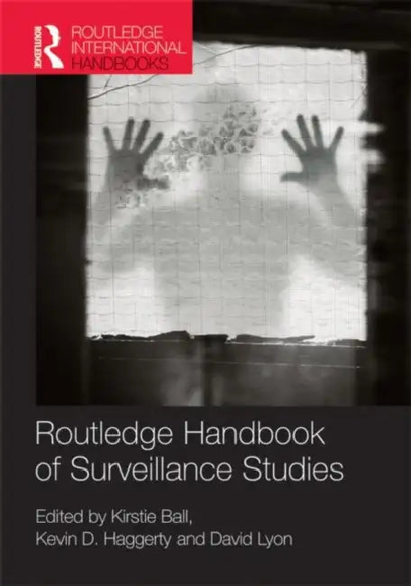 Buy Routledge Handbook of Surveillance Studies (English, Kirstie Ball) — BookShops.in