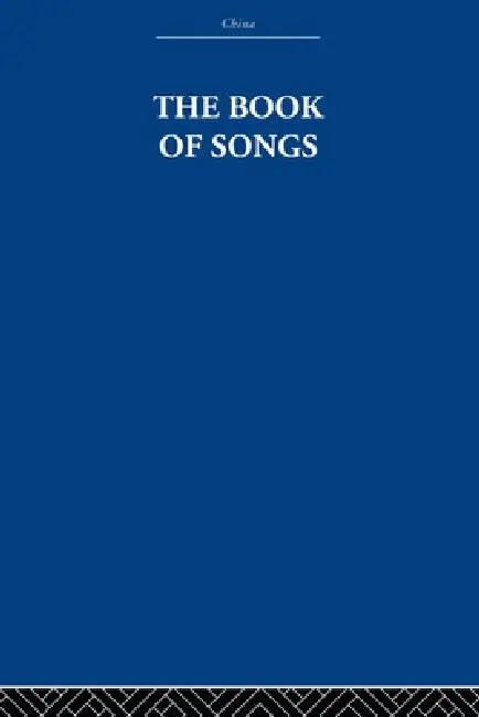 Buy The Book of Songs (English, The Arthur Waley Estate | Arthur Waley) — BookShops.in